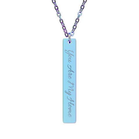 Engraved Vertical Bar Necklace — "You Are My Home" Personalized Pendant